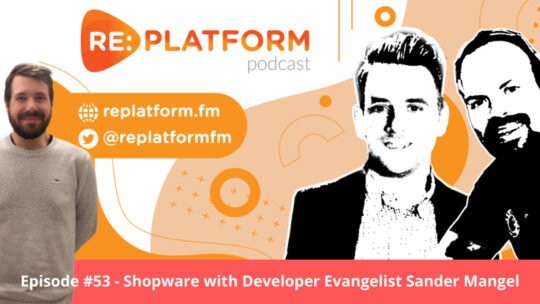 Ecommerce Podcast on Shopware Headless Commerce and PWA Front-end