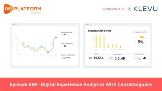 Ecommerce podcast discussing digital experience analytics with Contentsquare
