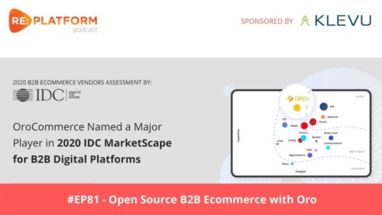 B2B ecommerce podcast with Oro