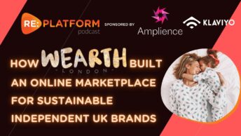 Ecommerce podcast with Wearth London on Green Commerce