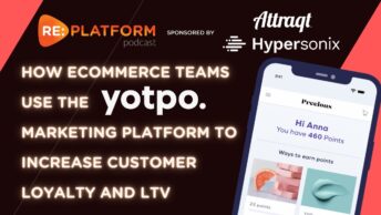 Yotpo customer marketing platform podcast
