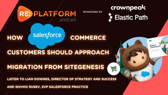 Salesforce Commerce Cloud podcast main image